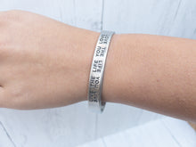 Load image into Gallery viewer, Love the Life Cuff